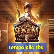 tempo clic rbs